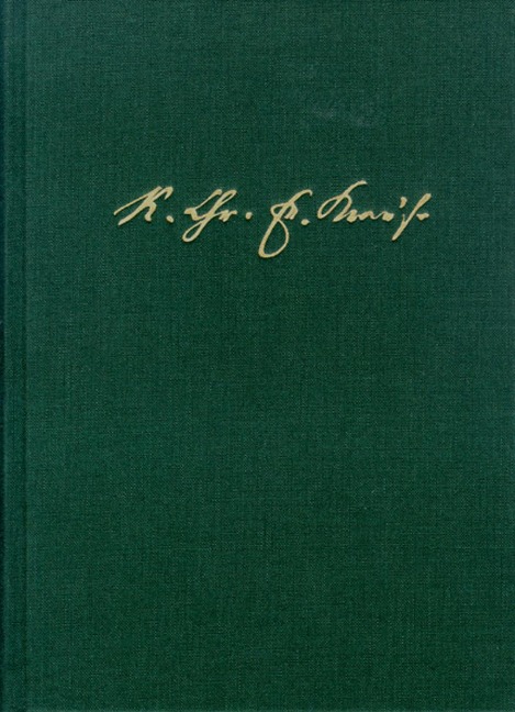 Karl Christian Friedrich Krause: Ausgewählte Schriften / Band I: Entwurf des Systems der Philosophie - Karl Christian Friedrich Krause
