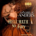 Hell Hath No Fury Lib/E - Annabelle Anders