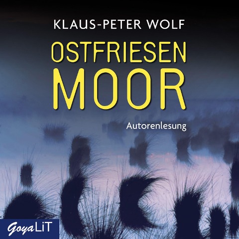 Ostfriesenmoor [Ostfriesenkrimis, Band 7] - Klaus-Peter Wolf