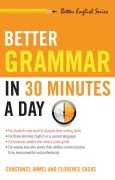Cover-Bild zum Titel 'Better Grammar in 30 Minutes a Day' von 'Constance Immel, Florence Sacks'