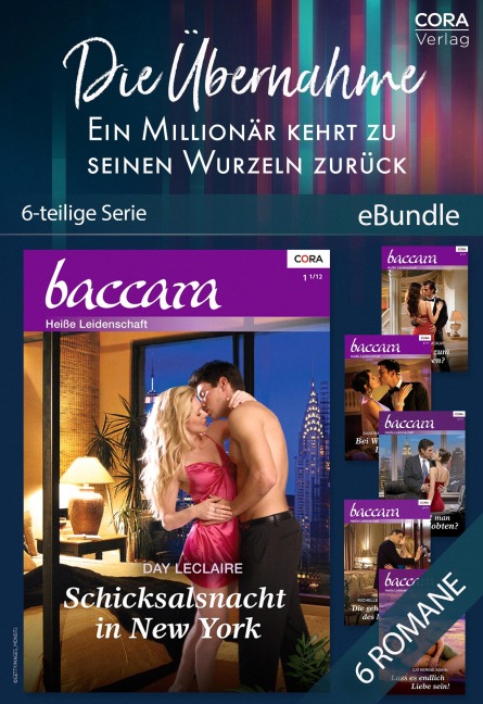 Die Übernahme - Ein Millionär kehrt zu seinen Wurzeln zurück (6teilige Serie) - Day Leclaire, Catherine Mann, Emily Mckay, Michelle Celmer, Sandra Hyatt