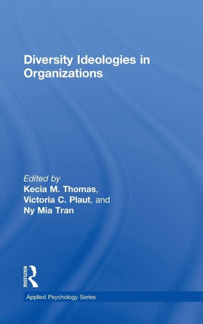Diversity Ideologies in Organizations - 