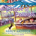 A Crime of Poison - Nancy Haddock