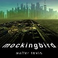 Cover-Bild zum Titel 'Mockingbird Lib/E' von 'Walter Tevis'