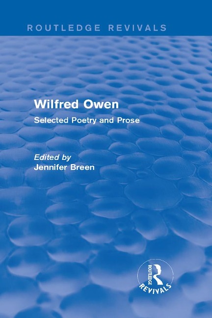 Wilfred Owen (Routledge Revivals) - 