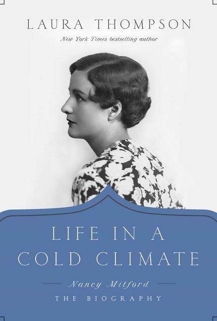 Life in a Cold Climate - Laura Thompson