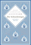 Cover-Bild zum Titel 'Die Schneekönigin und andere Märchen' von 'Hans Christian Andersen'