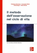 Cover-Bild zum Titel 'Il metodo dell'osservazione nel ciclo di vita' von 'Giovanna Perricone, Concetta Polizzi, Sofia Burgio, Ilenia Rotolo'