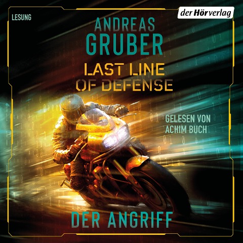 Last Line of Defense 1 ¿ Der Angriff - Andreas Gruber