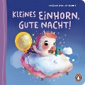 Cover-Bild zum Titel 'Kleines Einhorn, gute Nacht!' von 'Katja Richert'