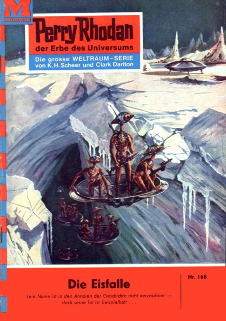 Perry Rhodan 168: Die Eisfalle - William Voltz