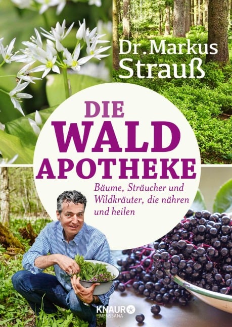 Die Wald-Apotheke - Markus Strauß