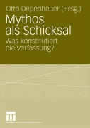 Cover-Bild zum Titel 'Mythos als Schicksal' von ''