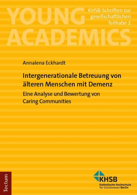 Intergenerationale Betreuung von älteren Menschen mit Demenz - Annalena Eckhardt