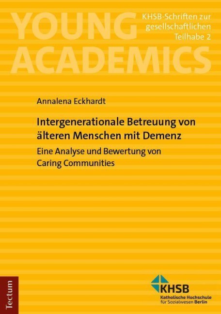 Intergenerationale Betreuung von älteren Menschen mit Demenz - Annalena Eckhardt