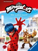 Cover-Bild zum Titel 'Miraculous - Wer zuletzt backt - Das Erstlesebuch zur Serie' von 'Anne Scheller'