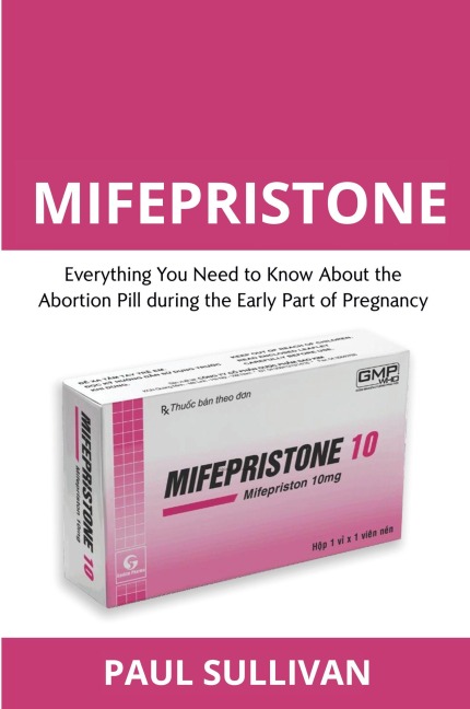 Mifepristone - Paul Sullivan