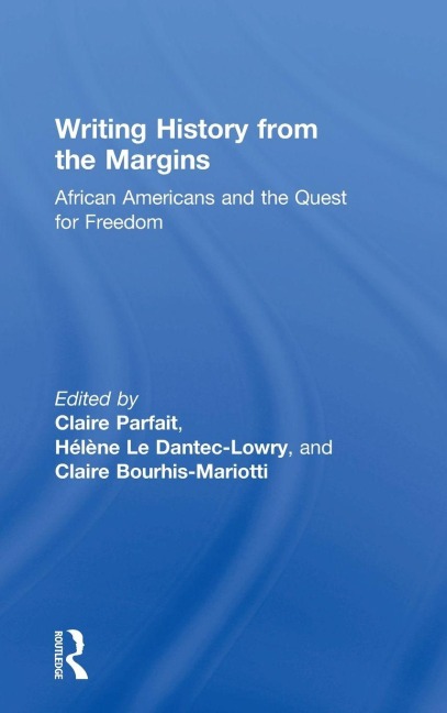 Writing History from the Margins - 