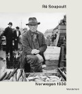 Cover-Bild zum Titel 'Ré Soupault - Norwegen 1936' von 'Ré Soupault'