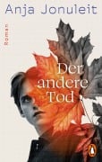 Cover-Bild zum Titel 'Der andere Tod' von 'Anja Jonuleit'