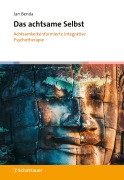 Cover-Bild zum Titel 'Das achtsame Selbst' von 'Jan Benda'