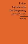 De bello civili /Der Bürgerkrieg - Lukan