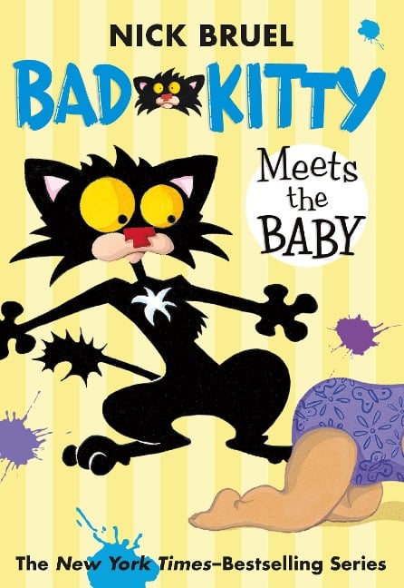 Bad Kitty Meets the Baby (Paperback Black-And-White Edition) - Nick Bruel