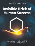 Cover-Bild zum Titel 'Invisible Brick of Human Success' von 'Taitl Thomas'