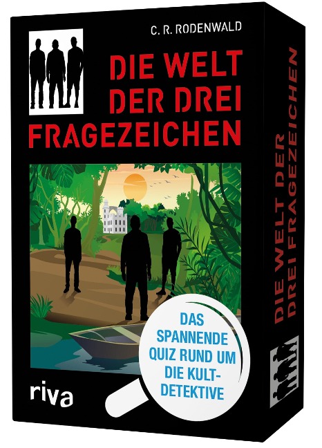 Die Welt der Drei Fragezeichen - Das spannende Quiz rund um die Kultdetektive - C. R. Rodenwald