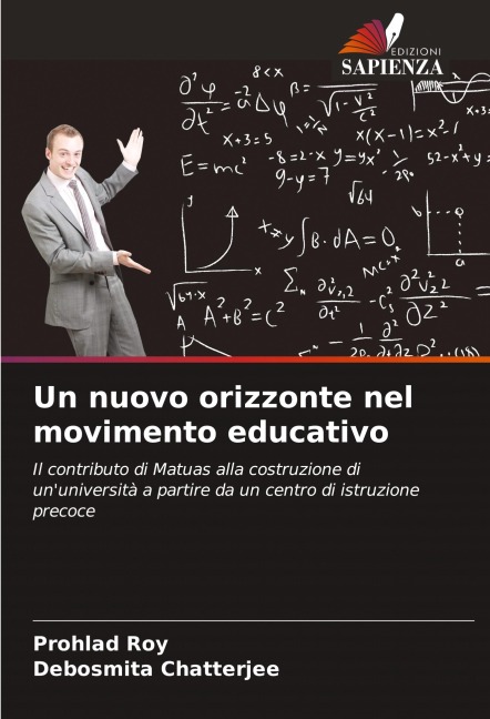 Un nuovo orizzonte nel movimento educativo - Prohlad Roy, Debosmita Chatterjee