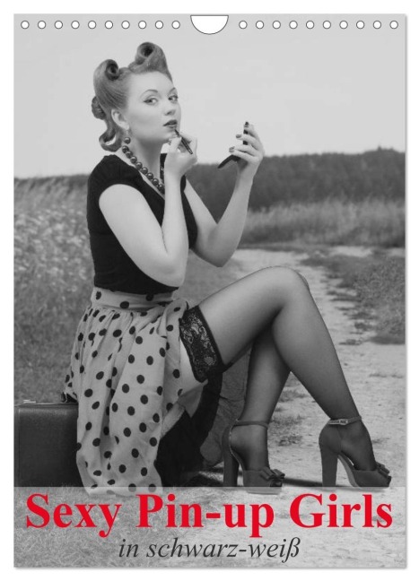 Sexy Pin-up Girls in schwarz-weiß (Wandkalender 2026 DIN A4 hoch), CALVENDO Monatskalender - Elisabeth Stanzer