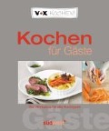 Cover-Bild zum Titel 'VOX Kochen für Gäste' von 'Diane Dittmer'