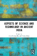 Cover-Bild zum Titel 'Aspects of Science and Technology in Ancient India' von ''