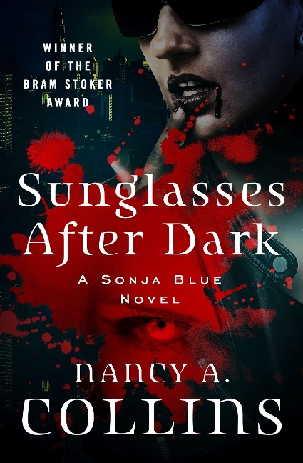 Sunglasses After Dark - Nancy A Collins