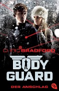 Cover-Bild zum Titel 'Bodyguard - Der Anschlag' von 'Chris Bradford'