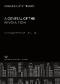 Cover-Bild zum Titel 'A General of the Revolution. John Sullivan of New Hampshire' von 'Charles P. Whittemore'