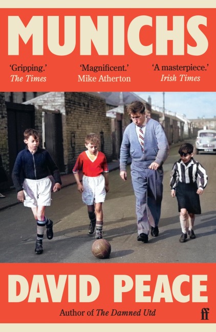 Munichs - David Peace