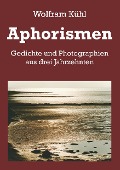 Cover-Bild zum Titel 'Aphorismen' von 'Wolfram Kühl'