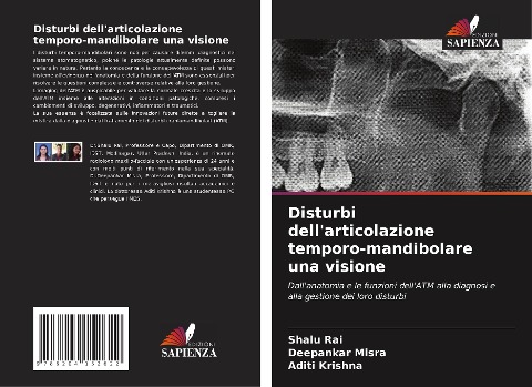 Disturbi dell'articolazione temporo-mandibolare una visione - Shalu Rai, Deepankar Misra, Aditi Krishna