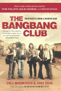 Cover-Bild zum Titel 'The Bang-Bang Club, movie tie-in' von 'Greg Marinovich, Joao Silva'