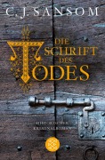Cover-Bild zum Titel 'Die Schrift des Todes' von 'C. J. Sansom'