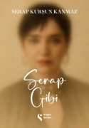 Cover-Bild zum Titel 'Serap Gibi' von 'Serap Kursun Kanmaz'