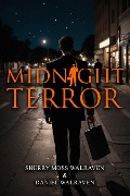 Cover-Bild zum Titel 'Midnight Terror' von 'Sherry Moss Walraven, Daniel Walraven'
