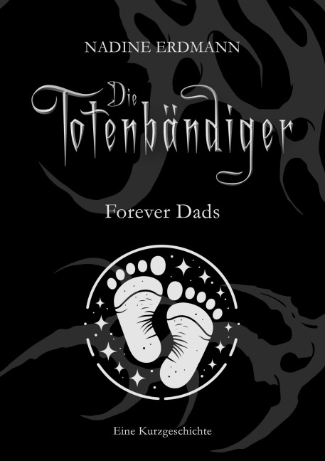 Forever Dads - Nadine Erdmann