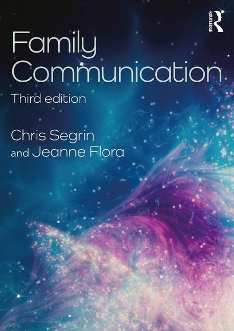 Family Communication - Chris Segrin, Jeanne Flora