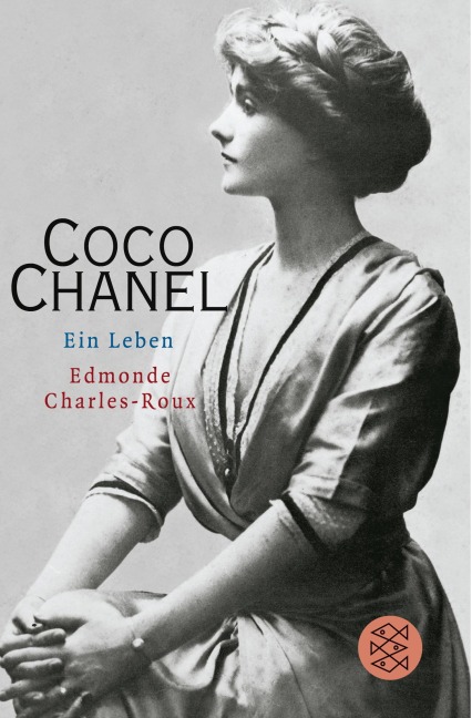 Coco Chanel - Edmonde Charles-Roux
