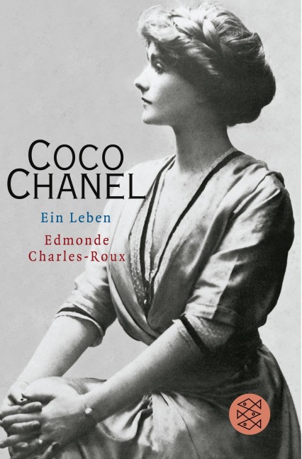 Coco Chanel - Edmonde Charles-Roux