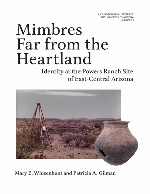 Mimbres Far from the Heartland - Mary E Whisenhunt, Patricia A Gilman