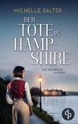 Cover-Bild zum Titel 'Der Tote in Hampshire | Der spannende Cosy Krimi im historischen England' von 'Michelle Salter'