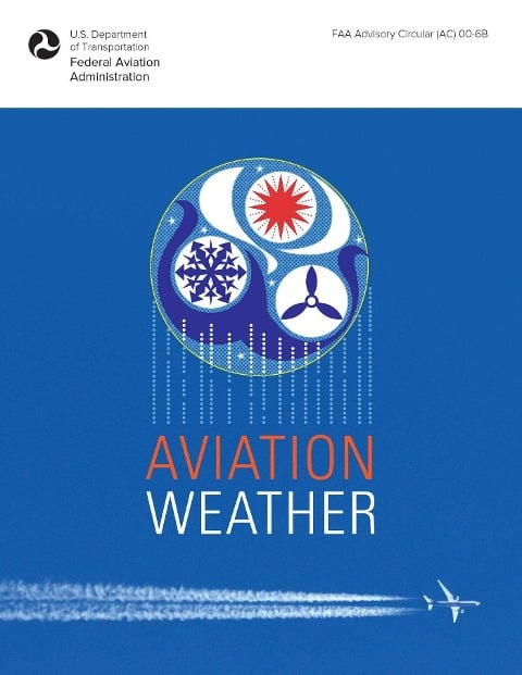 Aviation Weather - Federal Aviation Administration (Faa)